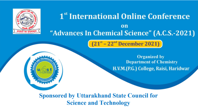 1st International Online Conference on “Advances in Chemical Science” (A.C.S -2021) 21-22 Dec- 2021