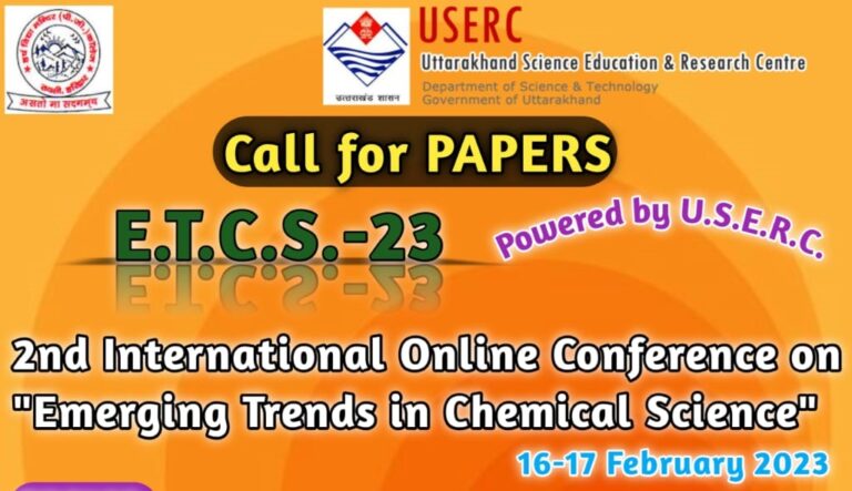 Two days International Online Conference on “Emerging Trends in Chemical Science” E.T.C.S.-23 on 16-17th February 2023